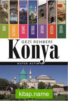 Konya Gezi Rehberi