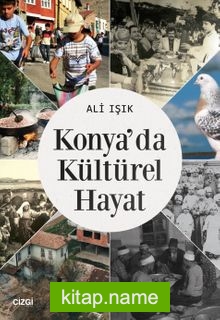 Konya’da Kültürel Hayat