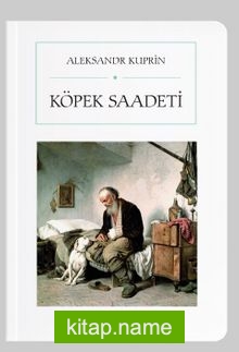 Köpek Saadeti (Cep Boy) (Tam Metin)