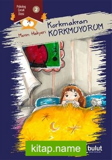 Korkmaktan Korkmuyorum