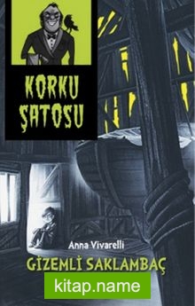 Korku Şatosu / Gizemli Saklambaç