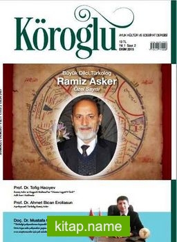 Köroğlu Aylık Kültür ve Edebiyat Dergisi Yıl:1 Sayı:2 Ekim 2015
