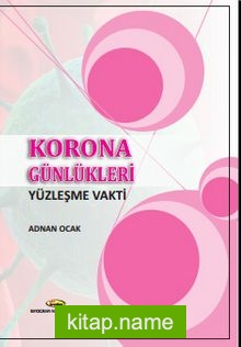 Korona Günlükleri  Yüzleşme Vakti