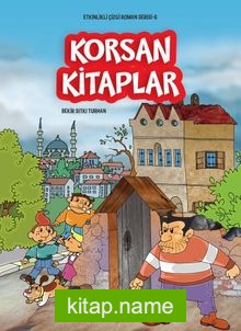 Korsan Kitaplar / Etkinlikli Çizgi Roman Serisi 6