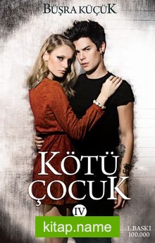 Kötü Çocuk 4 (Ciltli)