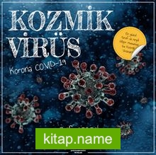 Kozmik Virüs  Korona Covid-19