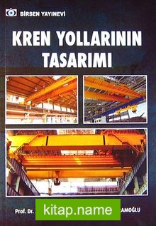 Kren Yollarının Tasarımı