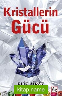 Kristallerin Gücü