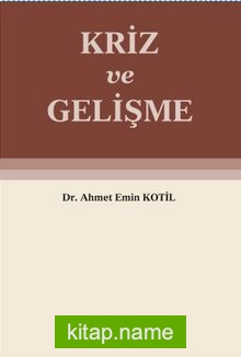 Kriz ve Gelişme