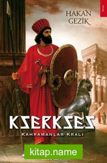 Kserkses Kahramanlar Kralı