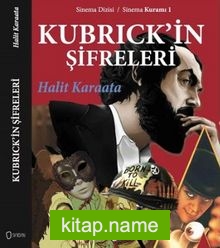 Kubrick’in Şifreleri