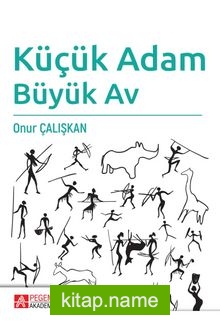 Küçük Adam Büyük Av