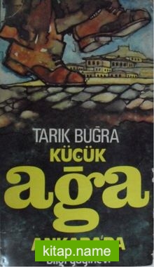 Küçük Ağa Ankarada(5-E-25)