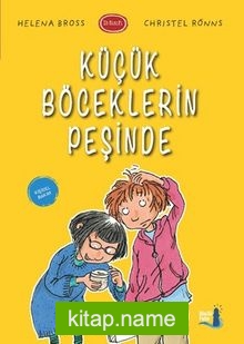 Küçük Böceklerin Peşinde / 1B Sınıfı