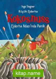 Küçük Ejderha Kokosnuss – Ejderha Adası’nda Panik