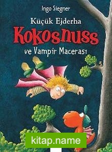 Küçük Ejderha Kokosnuss ve Vampir Macerası