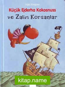 Küçük Ejderha Kokosnuss ve Zalim Korsanlar