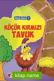 Küçük Kırmızı Tavuk / Masal Adası 1