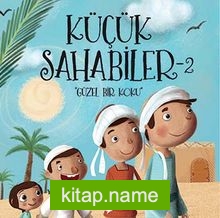 Küçük Sahabiler 2: Güzel Bir Koku