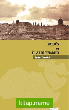 Kudüs ve II. Abdülhamid