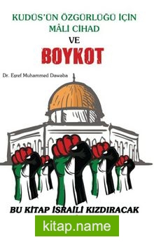 Kudüs’ün Özgürlüğü İçin Mali Cihad ve Boykot