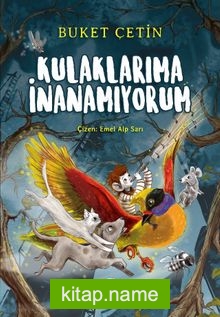 Kulaklarıma İnanamıyorum