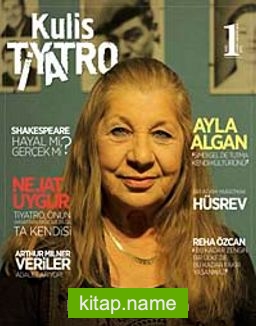Kulis Tiyatro Dergisi Sayı:1 Kasım-Aralık 2014