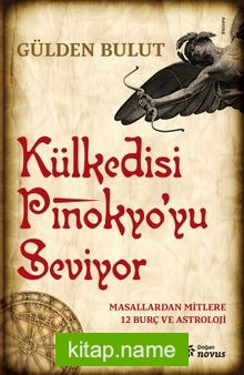 Külkedisi Pinokyo’yu Seviyor