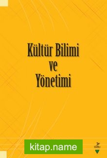 Kültür Bilimi ve Yönetimi