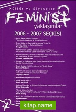 Kültür ve Siyasette Feminist Yaklaşımlar 2006 – 2007 Seçkisi