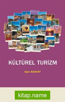 Kültürel Turizm