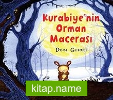 Kurabiye’nin Orman Macerası