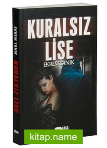 Kuralsız Lise