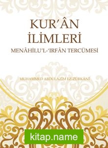 Kuran İlimleri Menahilül İrfan Tercümesi (2 Cilt)