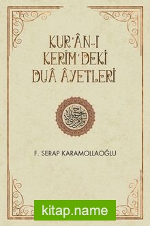 Kur’an-ı Kerim’deki Dua Ayetleri