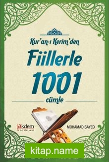 Kur’an-ı Kerim’den Fiillerle 1001 Cümle