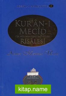 Kur’an-ı Mecid Risalesi / Resail-i Ahmediyye 4