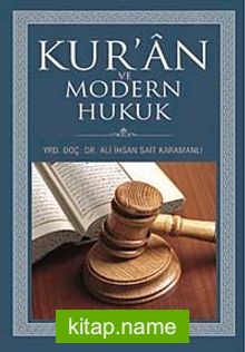 Kur’an ve Modern Hukuk
