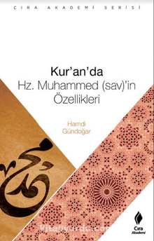 Kur’an’da Hz. Muhammed’in Özellikleri