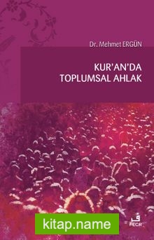 Kur’an’da Toplumsal Ahlak