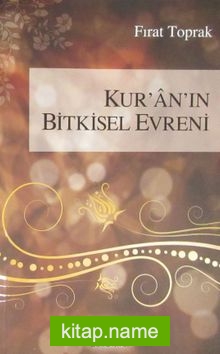 Kur’an’ın Bitkisel Evreni