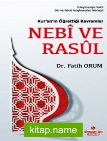 Kur’an’ın Öğrettiği Kavramlar Nebi ve Rasul (Cep Boy)