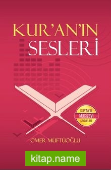 Kur’an’ın Sesleri