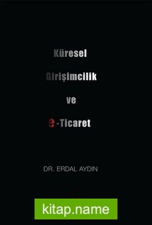 Küresel Girişimcilik ve E-Ticaret