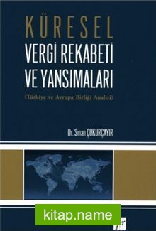 Küresel Vergi Rekabeti ve Yansımaları