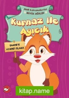 Kurnaz İle Ayıcık / Minik Kahramanlardan Büyük Sözler