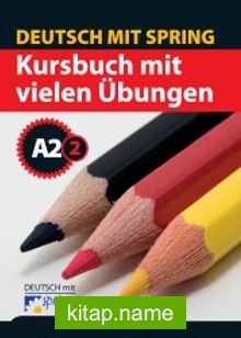 Kursbuch mit vielen Übungen A2.2 (12. Sınıflar İçin)