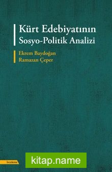 Kürt Edebiyatının Sosyo-Politik Analizi