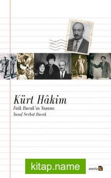 Kürt Hakim Faik Bucak’ın Yaşamı