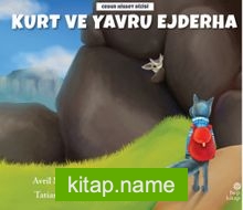 Kurt ve Yavru Ejderha